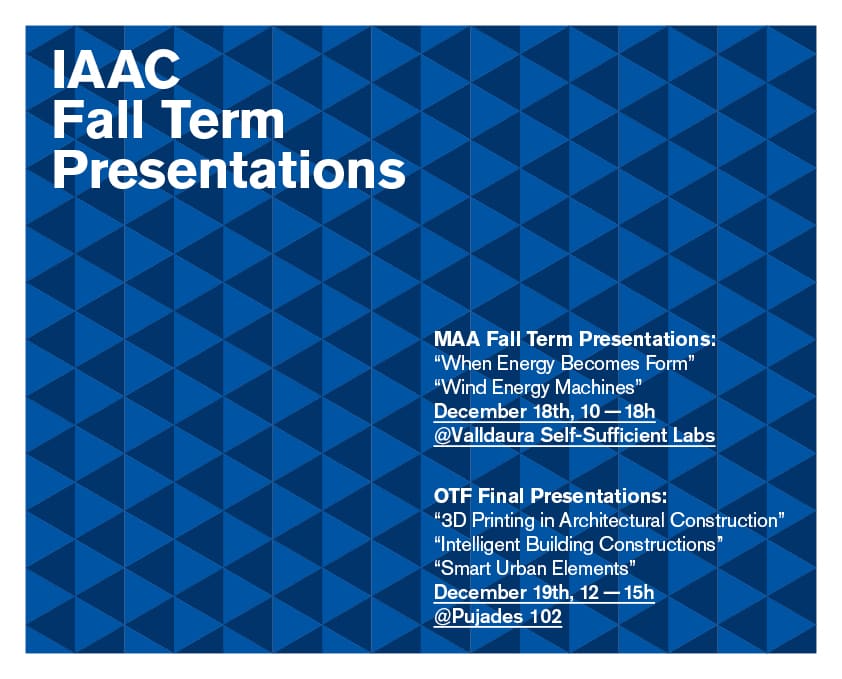 IAAC Fall Term Presentations