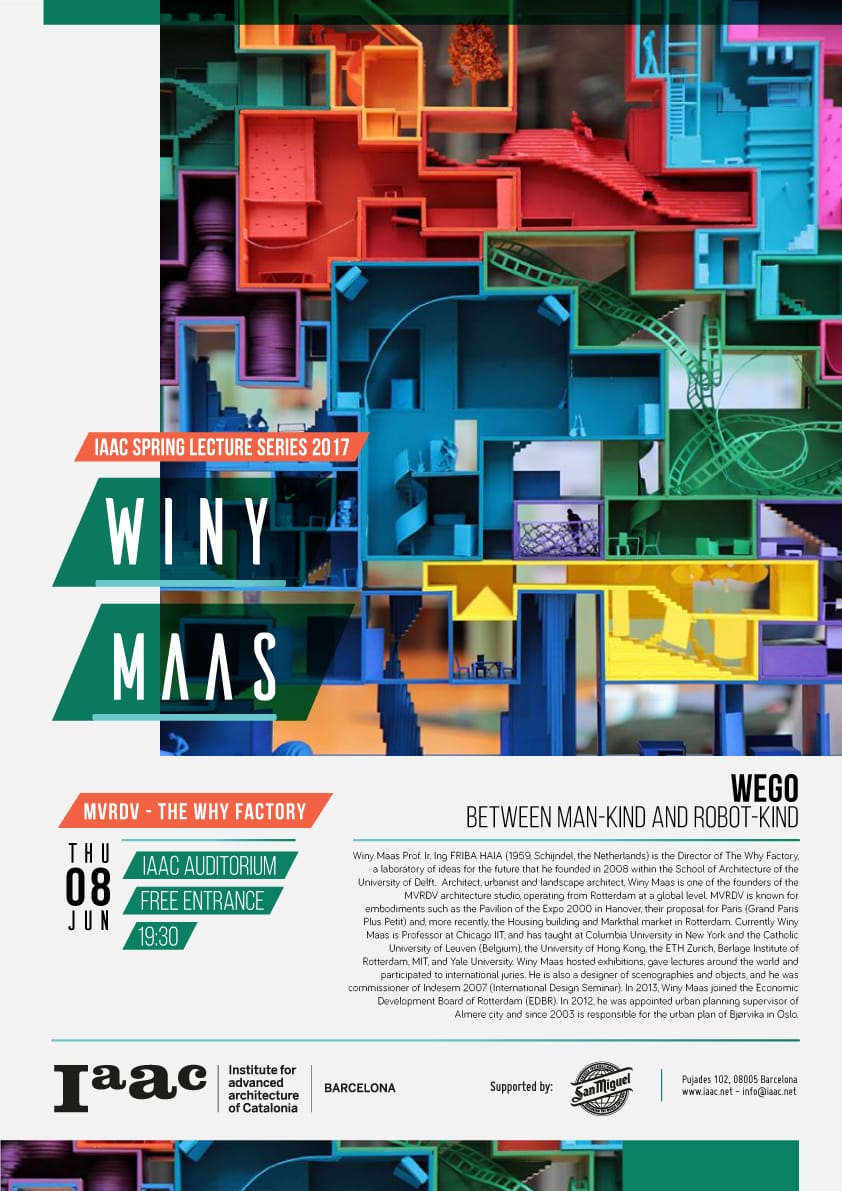 Winy Maas > Spring Lecture Series 2017 - IAAC